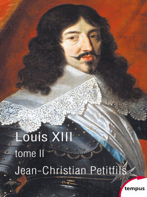 cover image of Louis XIII, tome 2